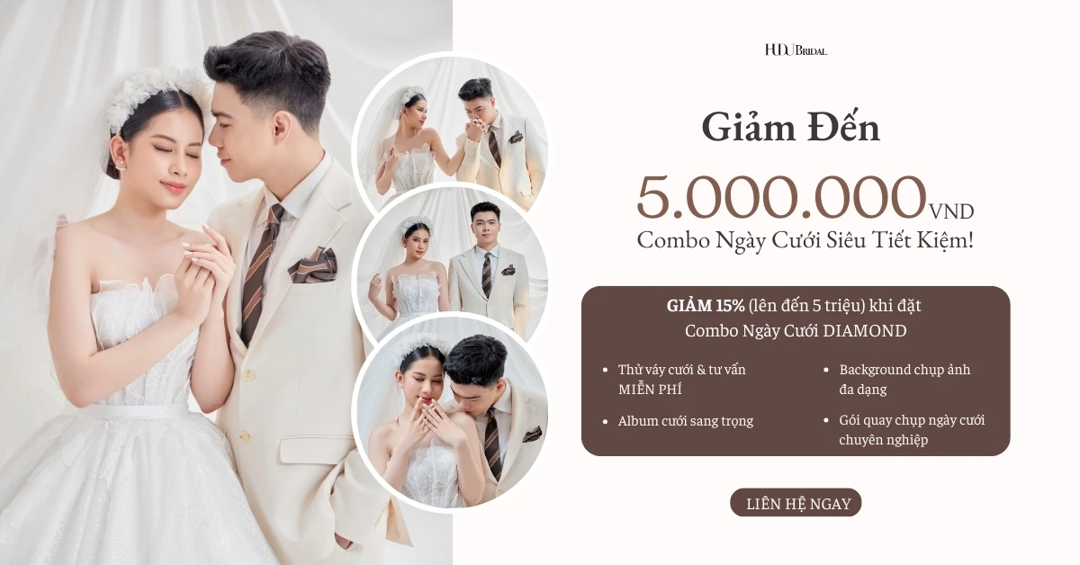 Giảm Đến 5 TRIỆU – Combo Ngày Cưới Siêu Tiết Kiệm!